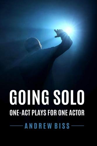 Book Cover Going Solo: One-Act Plays for One Actor