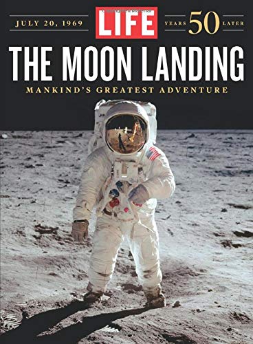 Book Cover LIFE The Moon Landing: 50 Years Later