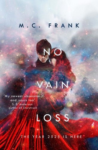 Book Cover No Vain Loss (No Ordinary Star) (Volume 3)