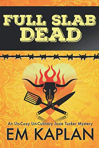 Book Cover Full Slab Dead: A Josie Tucker Mystery