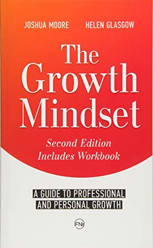 Book Cover The Growth Mindset: a Guide to Professional and Personal Growth (The Art of Growth) (Volume 9)