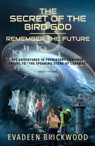 Book Cover The Secret of the Bird God (Remember the Future)