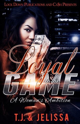 Book Cover Loyal to the Game: A Woman's Worth (Volume 1)