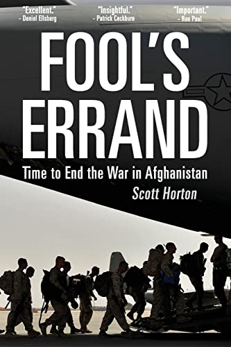 Book Cover Fool's Errand: Time to End the War in Afghanistan