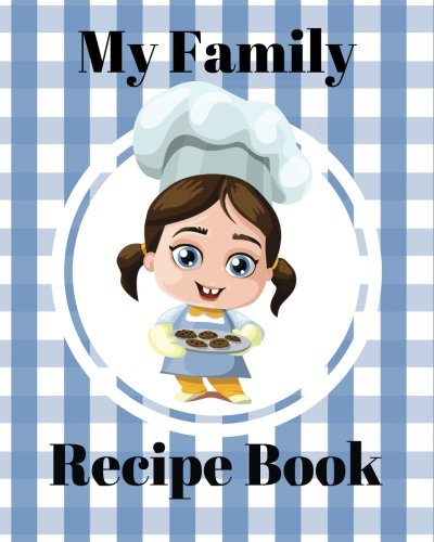 Book Cover My Family Recipe Book: Blank Cookbook, 8 x 10