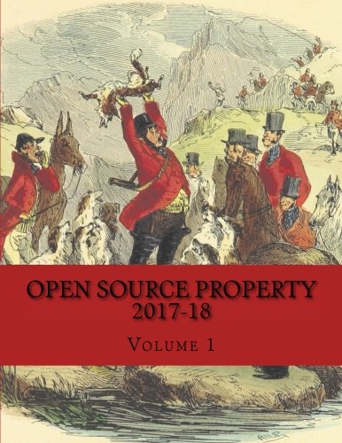 Book Cover Open Source Property: Volume I (Volume 1)