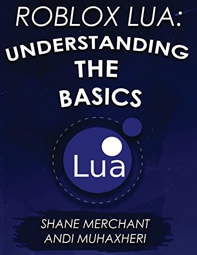 Book Cover Roblox Lua: Understanding the Basics: Get Started with Roblox Programming