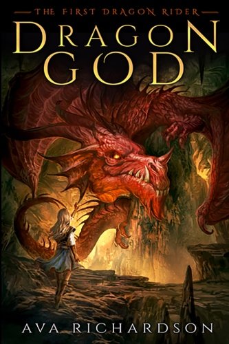Book Cover Dragon God (The First Dragon Rider) (Volume 1)