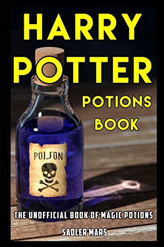 Book Cover Harry Potter Potions Book: The Unofficial Book of Magic Potions