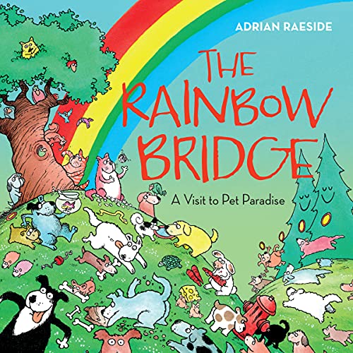 Book Cover The Rainbow Bridge: A Visit to Pet Paradise