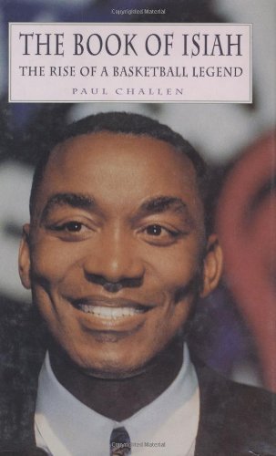 The Book of Isiah: The Rise of a Basketball Legend