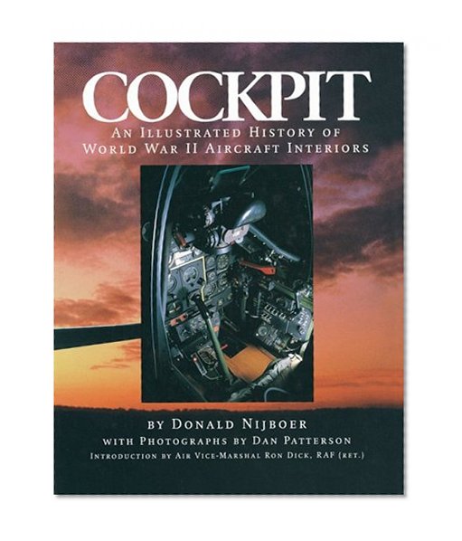 Book Cover Cockpit: An Illustrated History of World War II Aircraft Interiors