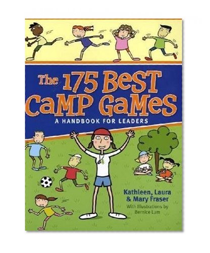 Book Cover The 175 Best Camp Games: A Handbook for Leaders