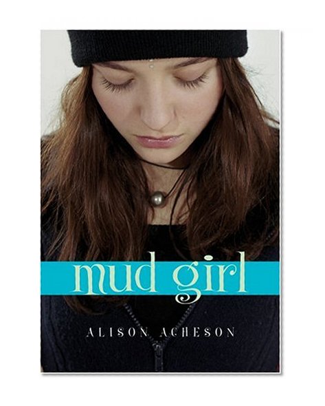 Mud Girl