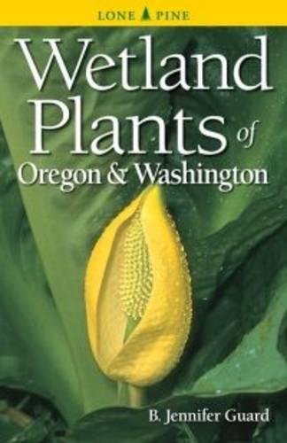 Book Cover Wetland Plants of Oregon and Washington