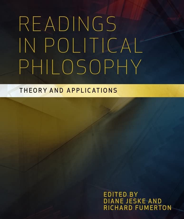 Book Cover Readings in Political Philosophy: Theory and Applications