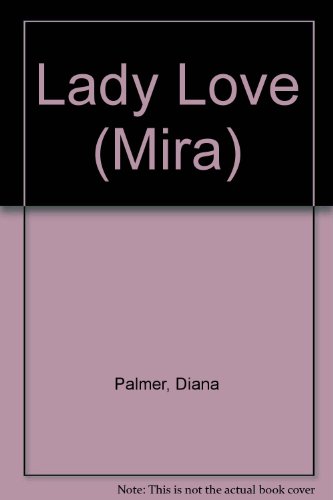Book Cover Lady Love (Mira)