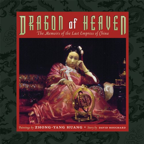 Dragon of Heaven: The Memoirs of the Last Empress of China
