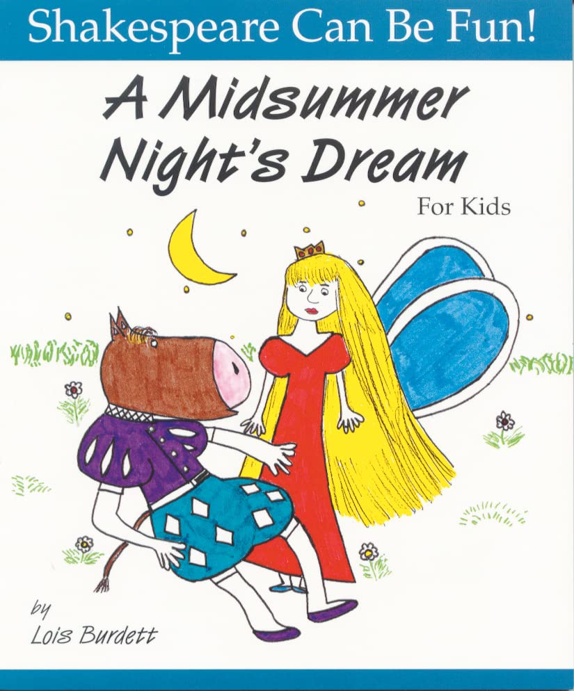 Book Cover A Midsummer Night's Dream for Kids (Shakespeare Can Be Fun!)