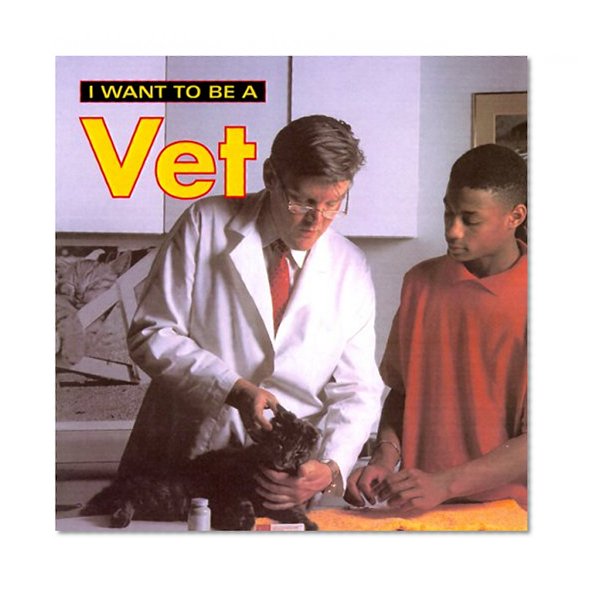Book Cover I Want To Be A Vet