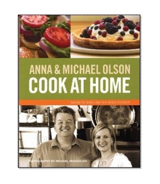 Book Cover Anna and Michael Olson Cook at Home