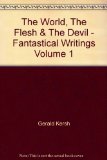 The World The Flesh The Devil
