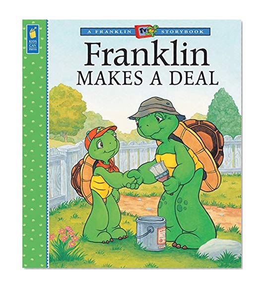 Book Cover Franklin Makes a Deal (A Franklin TV Storybook)