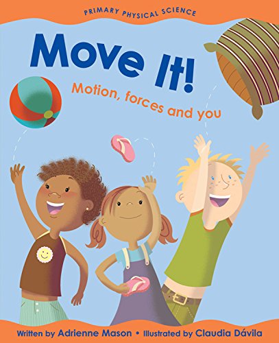 Book Cover Move It!: Motion, Forces and You (Primary Physical Science)