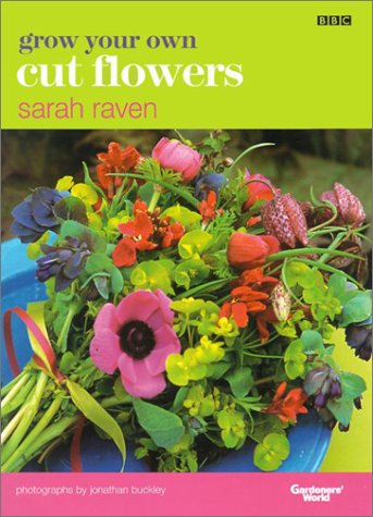 Book Cover Grow Your Own Cut Flowers