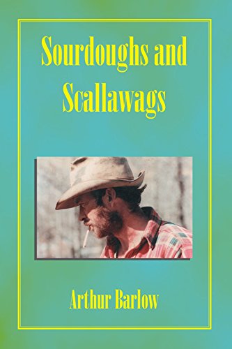 Sourdoughs and Scallawags