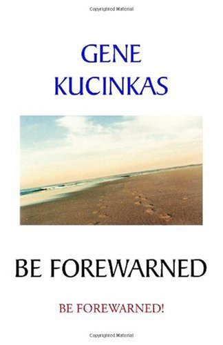 Be Forewarned