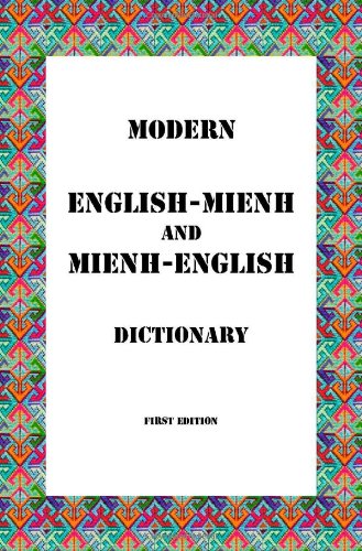 English-Mienh and Mienh-English Dictionary