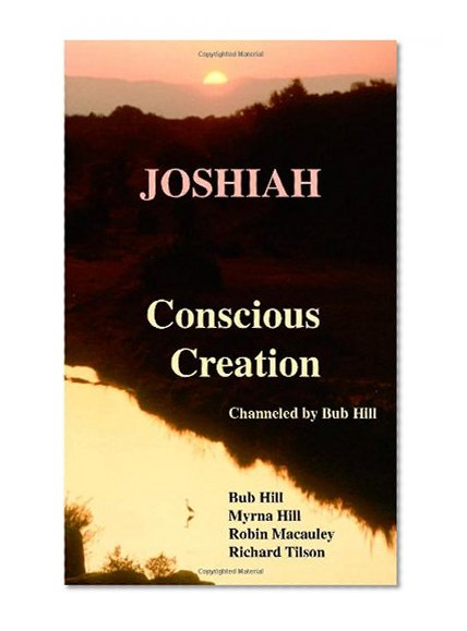 Joshiah - Conscious Creation