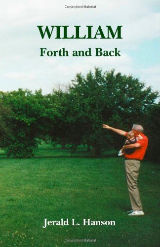 William, Forth and Back