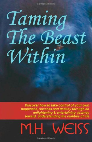Taming the Beast Within