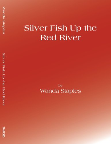 Silver Fish Up The Red River