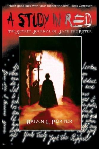 Book Cover A Study in Red: The Secret Journal of Jack the Ripper (The Ripper Series) (Volume 1)