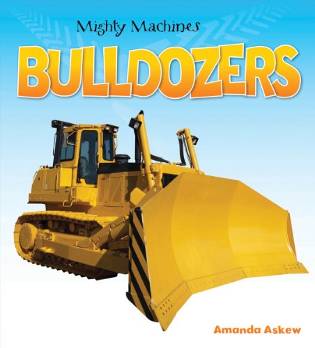 Book Cover Bulldozers (Mighty Machines)