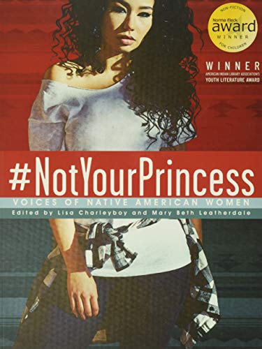 Book Cover #NotYourPrincess: Voices of Native American Women