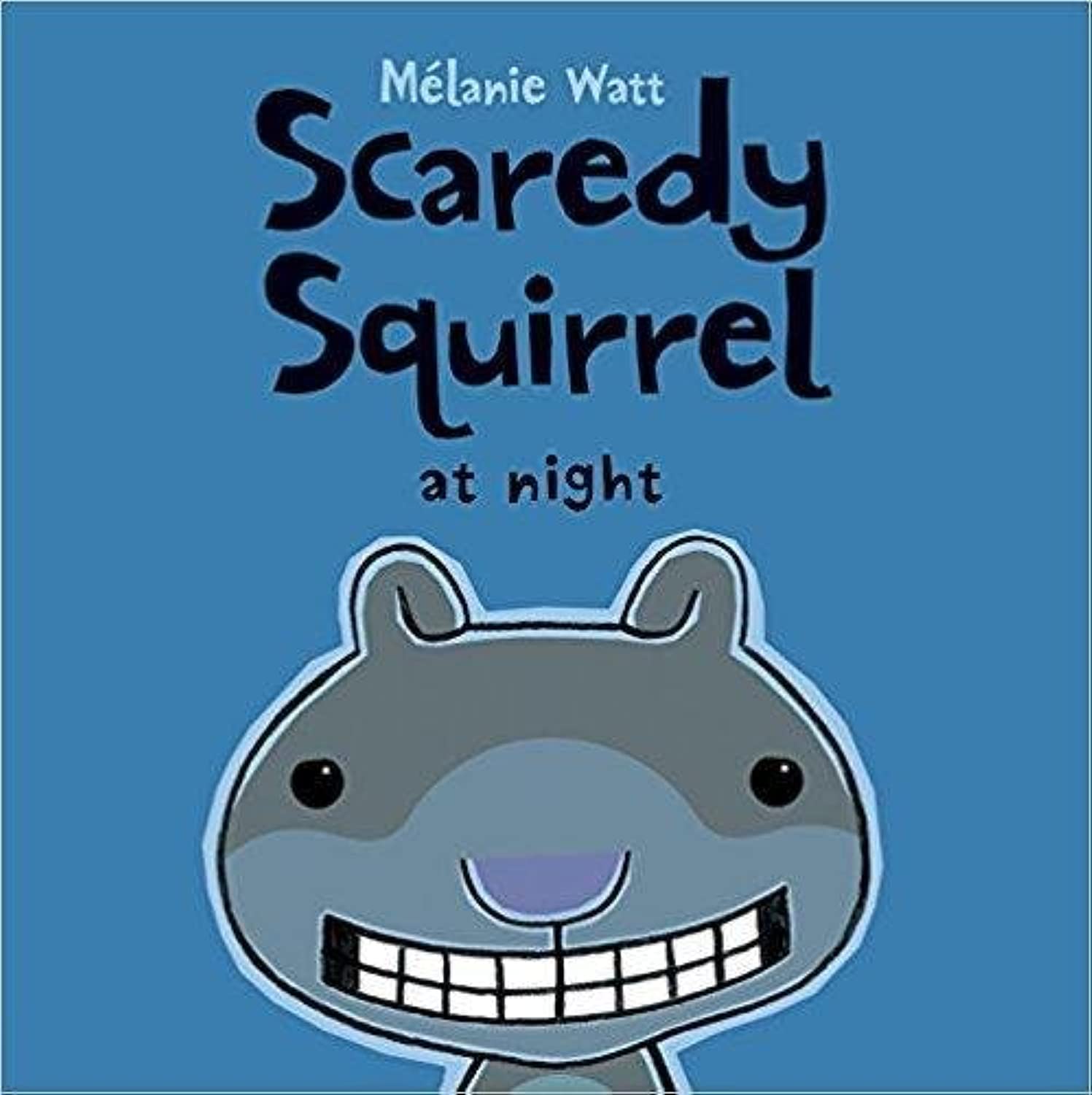 Book Cover Scaredy Squirrel at Night