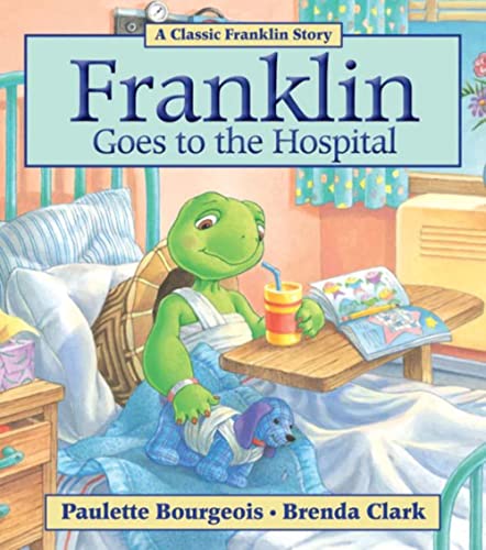 Book Cover Franklin Goes to the Hospital