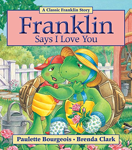 Book Cover Franklin Says I Love You