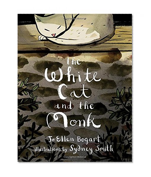 Book Cover The White Cat and the Monk: A Retelling of the Poem 