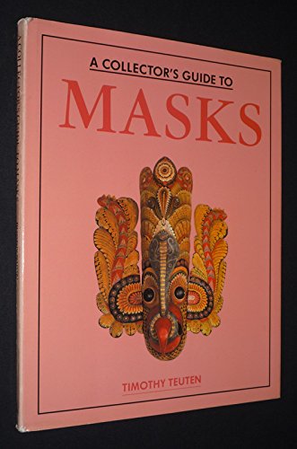 Collector's Guide to Masks