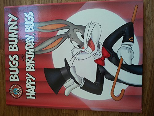 Bugs Bunny in Happy Birthday, Bugs (Looney Tunes Big Screen Storybooks)