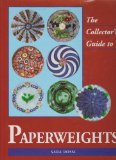 Collector's Guide to Paperweights