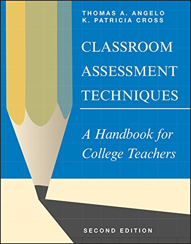 Book Cover Classroom Assessment Techniques: A Handbook for College Teachers