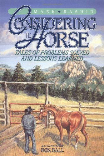 Book Cover Considering the Horse: Tales of Problems Solved and Lessons Learned