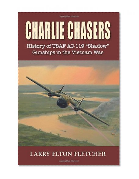 Charlie Chasers: History of USAF AC-119