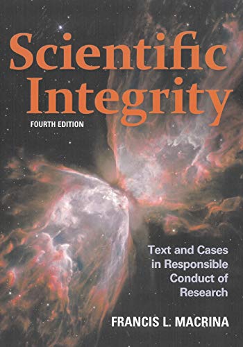 Book Cover Scientific Integrity: Text and Cases in Responsible Conduct of Research (ASM Books)